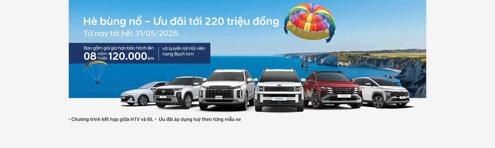 HYUNDAI THÀNH CÔNG TRIỂN KHAI CHƯƠNG TRÌNH “HÈ BÙNG NỔ - ƯU ĐÃI TỚI 220 TRIỆU ĐỒNG”